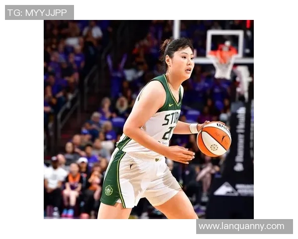 李月汝首秀风暴22分钟表现惊艳贡献6分4篮板4助攻引发三大亮点